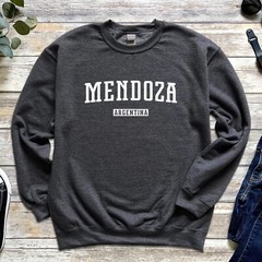 Mendoza Sweatshirt | Mendoza Argentina Crewneck Sweatshirt | Malbec, Uco Valley