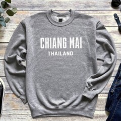 Chiang Mai Sweatshirt | Thailand Travel | Chiang Mai Thailand Sweatshirt